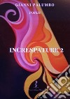 Increspature. Vol. 2 libro