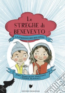 La stagione dei malefici. Le streghe di Benevento, Bemelmans Marciano John, Primavera