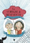 La stagione dei malefici. Le streghe di Benevento libro di Bemelmans Marciano John