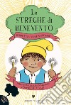 Rispetta i tuoi fantasmi. Le streghe di Benevento libro di Bemelmans Marciano John