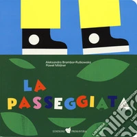 La passeggiata. Ediz. a colori libro