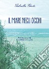 Il mare negli occhi libro