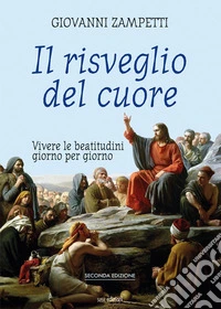 Il risveglio del cuore
