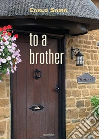 To a brother