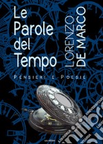 Le parole del tempo libro