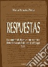 Respuestas. La comunità di Villanova Tulo secondo il Rettore Reverendo Pedro Francisco Desogus (1777) libro