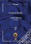 La sacra realtà. Vol. 2: L' avvento dell'Uomo N-Uovo libro