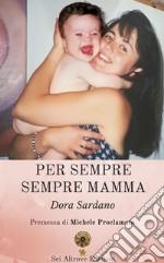 Per sempre sempre mamma