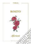 Roseto. Aforismi libro