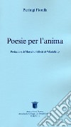 Poesie per l'anima libro