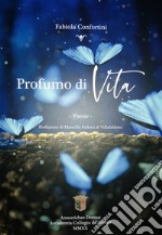 Profumo di vita libro