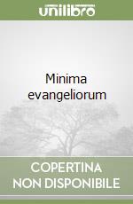 Minima evangeliorum