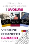 Schiara. Storia e immagini dell'alpinismo bellunese. Vol. 1-2-3 libro di Sani Gianpaolo Sovilla Luca Vascellari F. (cur.)