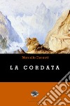 La cordata libro di Duranti Marcello