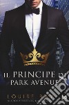 Il principe di Park Avenue libro
