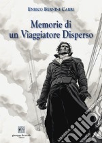 Memorie di un viaggiatore disperso