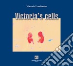 Victoria's cells libro