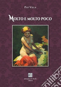 Molto e molto poco libro
