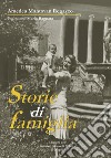 Storie di famiglia libro di Mantovan Regazzo Amedea