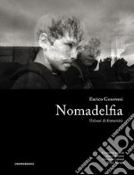 Nomadelfia. Un'oasi di fraternità. Ediz. bilingue libro