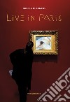 Live in Paris libro