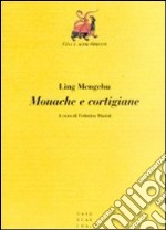 Monache e cortigiane libro