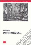 English for economics libro di Rees Maria