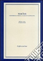 Macías. L'esperienza poetica galego-castigliana