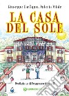 La casa del sole libro