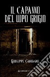 Il capanno del lupo grigio libro