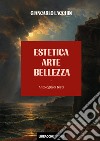 Estetica arte bellezza libro