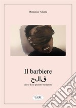 Il barbiere. Diario di un paziente borderline libro