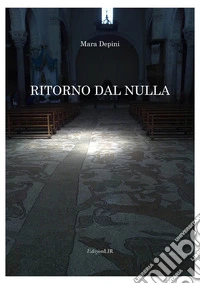 Ritorno dal nulla