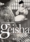 Geisha o il suono dello shamisen. Vol. 1 libro