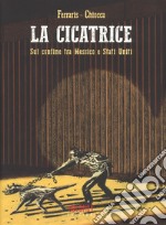 La cicatrice libro