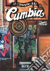 Il cammino della cumbia libro