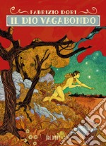 Il dio vagabondo