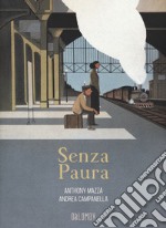 Senza paura libro