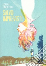 Salvo imprevisti libro