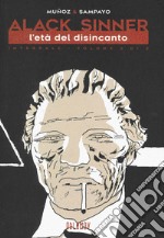 L'età dell'innocenza. Alack Sinner. Ediz. integrale. Vol. 2 libro