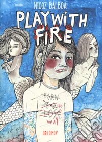 Play with fire libro
