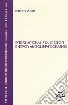 International policies on energy and climate change libro