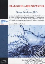 Dialogues around water libro