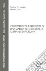 L'autenticità percepita di una marca territoriale: il brand Sardegna libro