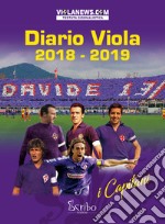 Diario Viola 2018-2019. I capitani