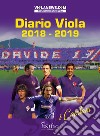 Diario Viola 2018-2019. I capitani libro di Vinciguerra R. (cur.)