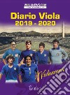 Diario viola 2019-20. I violazzurri libro