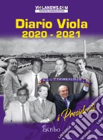 Diario Viola 2020-2021. I presidenti