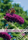 L'albero delle farfalle libro di Dell'Anno Alessandro