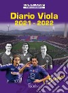 Diario Viola 2021-2022. I bomber libro